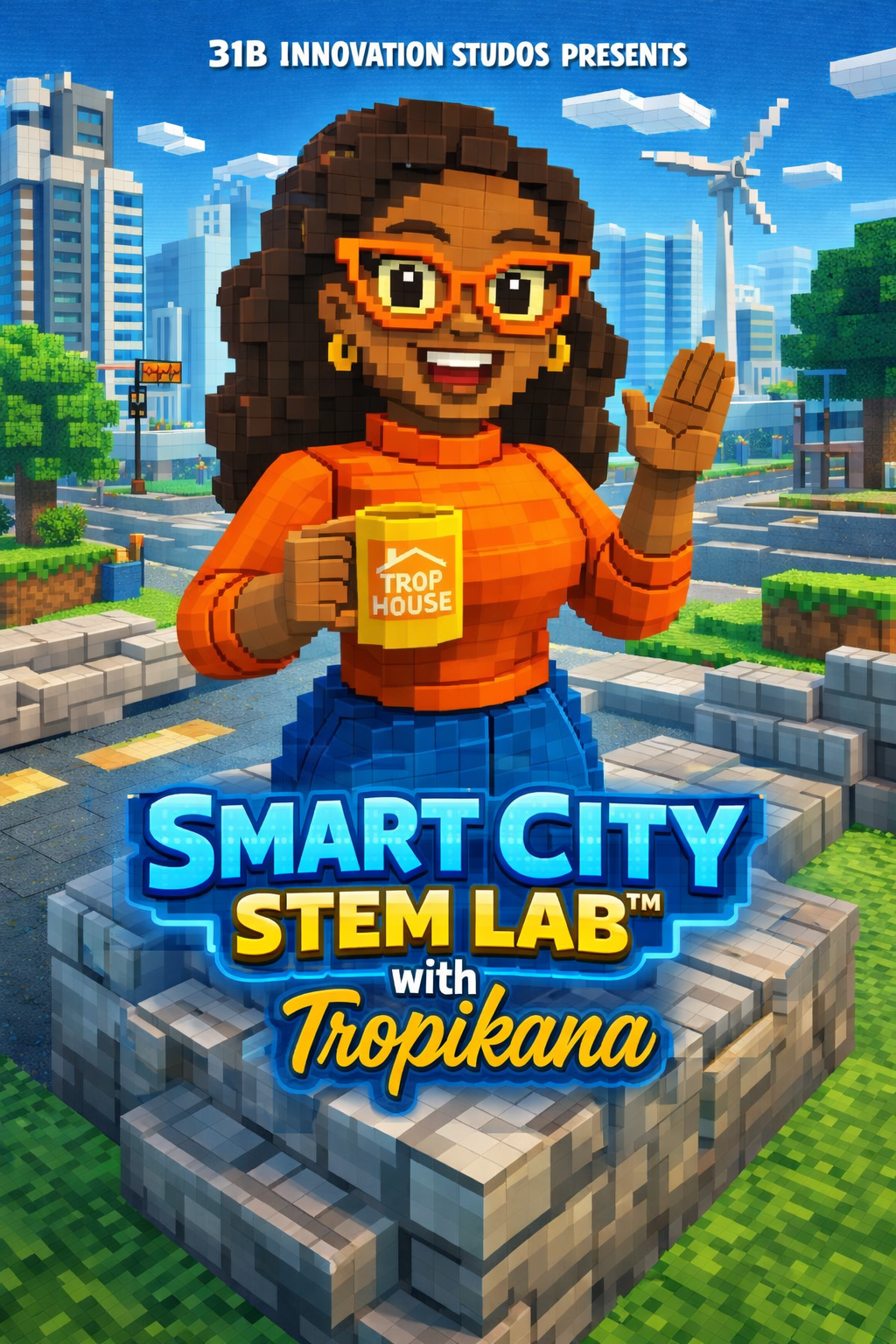 Minecraft-style Smart City STEM Lab with Tropikana artwork